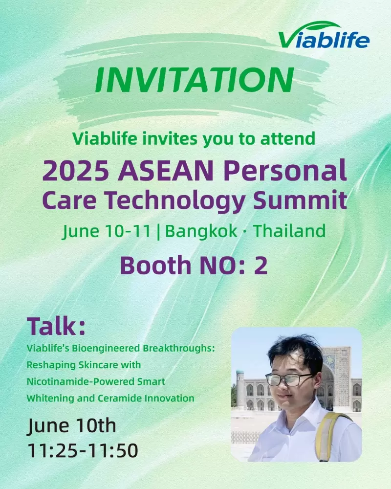 Join Viablife at the 2025 ASEAN Personal Care Technology Summit!