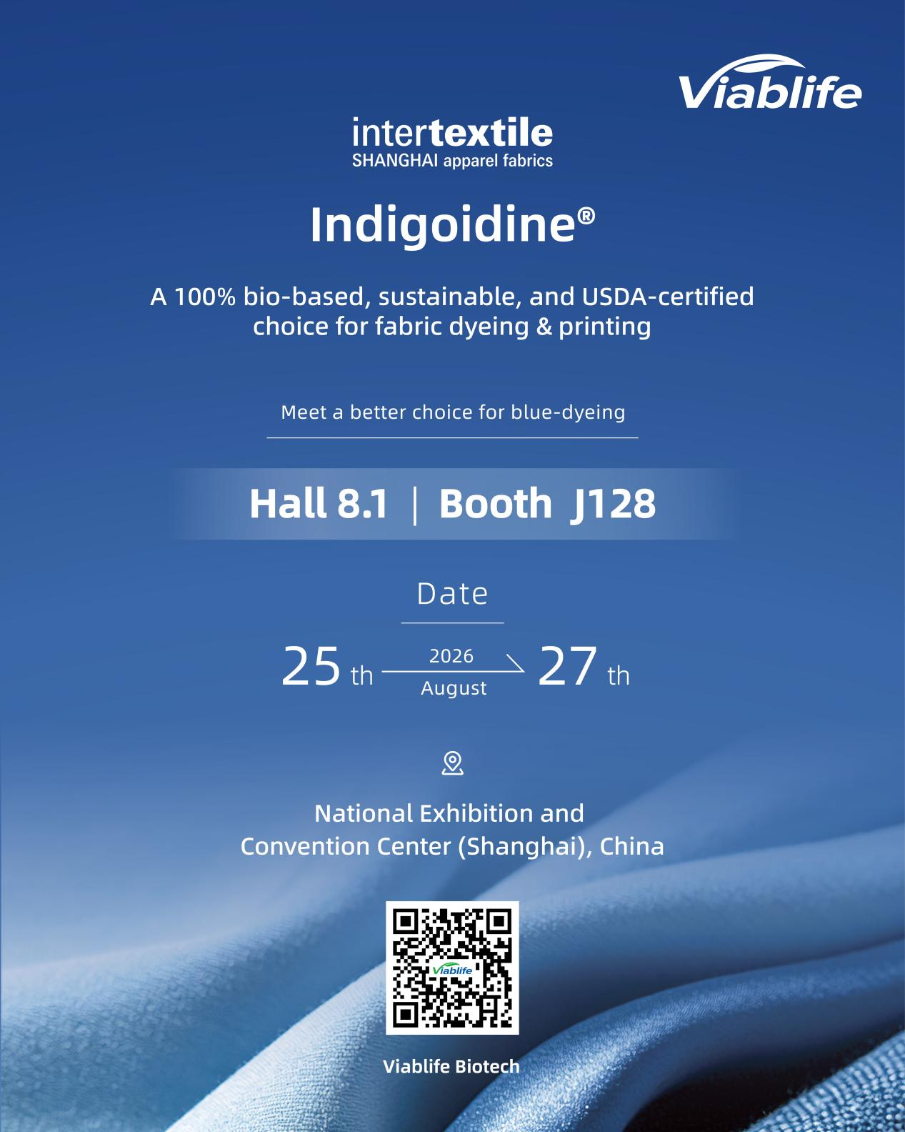 Viablife at Intertextile Shanghai Apparel Fabrics 2026 | Rethinking the Future of Blue Dyeing Viablife at Intertextile Shanghai Apparel Fabrics 2026 | Rethinking the Future of Blue Dyeing